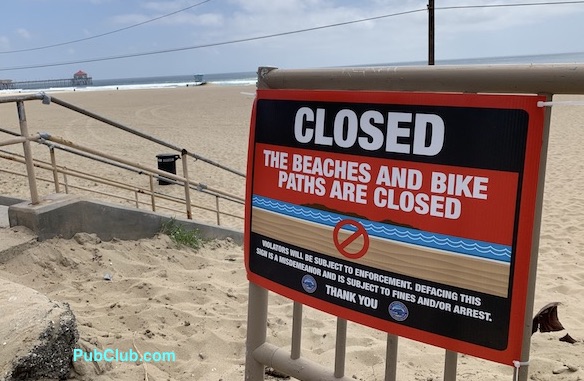 Huntington Beach closure beaches closed sign